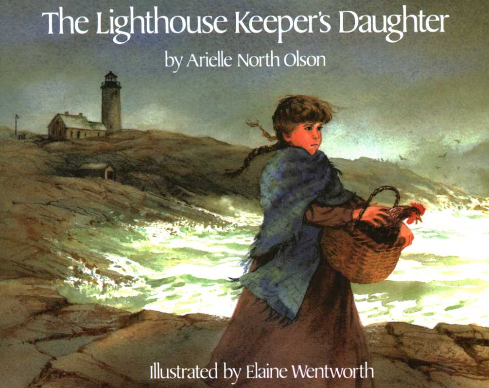 Lighthouse Keeper's Daughter by Arielle North Olson