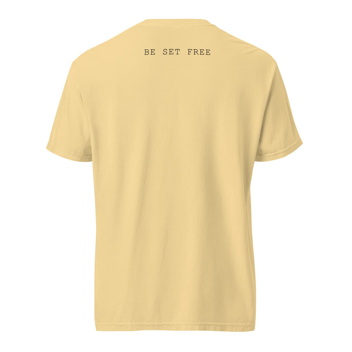 Comfort Colors Unisex Adult Be Set Free T-Shirt